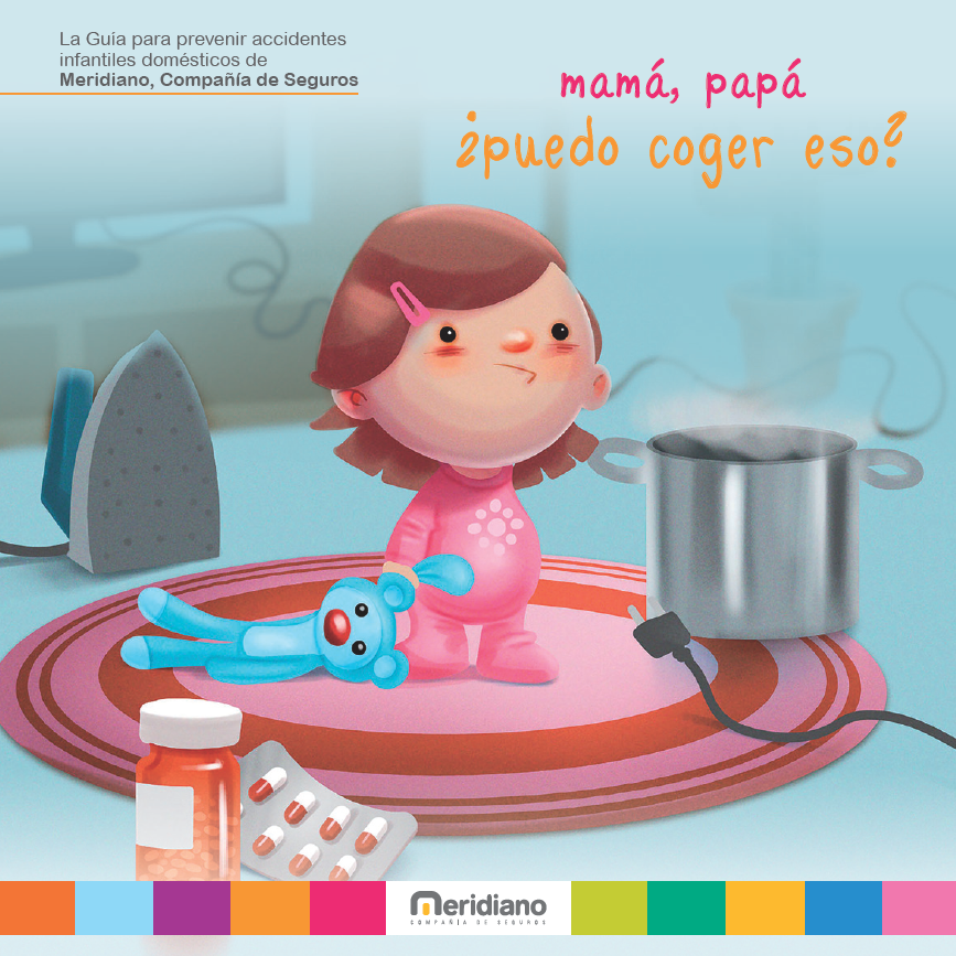 Meridiano Seguros y Grupo IHP Pediatría presentan una guía de atención al menor para prevenir accidentes domésticos infantiles